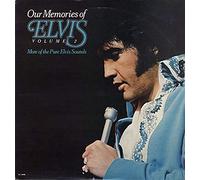 Elvis Presley - Our Memories of Elvis Vol 2