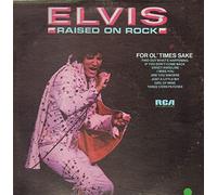 Elvis Presley - raised on rock / for ol' times sake 45 rpm single