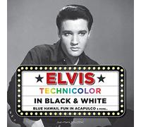 Elvis Presley - Technicolor In Black & White [VINYL]