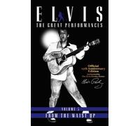 Elvis Presley: The Great Performances - From The Waist Up