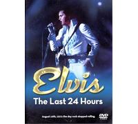 ELVIS PRESLEY - THE LAST 24 HOURS DVD