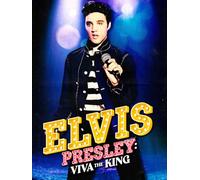 Elvis Presley: Viva the King