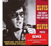 ELVIS PRESLEY "YOU DON´T HAVE TO SAY YOU..." CD SINGLE