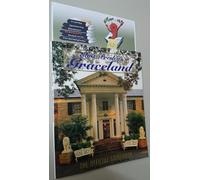 Elvis Presley's Graceland: The official guidebook, updated and expanded second edition