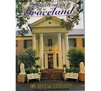 Elvis Presley's Graceland The Official Guidebook Updated and Expanded Second Edition