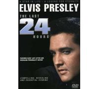 Elvis - The Last 24 Hours