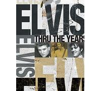Elvis Thru The Years