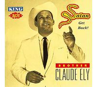 Ely, Brother Claude - Satan Get Back