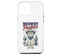 Ely NV USA Funny Meowdy Pawtner Cat Design Case for iPhone 12 Pro Max