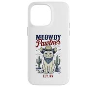 Ely NV USA Funny Meowdy Pawtner Cat Design Case for iPhone 14 Pro Max