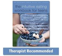 Elyse Resch - Intuitive Eating Workbook for Teens A Non-Diet Body P - H245z