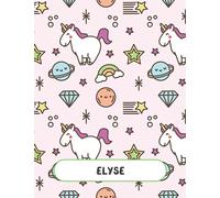 Elyse: Unicorn Notebook Personal Name Wide Lined Rule Paper | Notebook Pink & Gold Stars Confetti Glitter for Writing Journal or Diary Women & girls ... or Valentine's Day 160 Pages Size 8.5x11inch