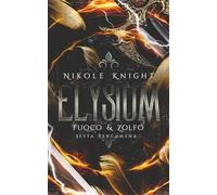 Elysium: Fuoco & Zolfo 6 (M/M Paranormal Romance)