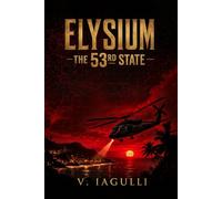 ELYSIUM The 53rd State