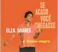 Se Acaso Você Chegasse + a Boss-negra
