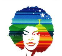 Elza Soares - Vivo Feliz