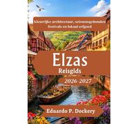 Elzas Reisgids 2026-2027