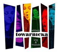 Elżbieta Towarnicka - Elżbieta Towarnicka: Sing & Moovie (BOX) [3CD]
