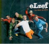 Elzef - Le Vent Se Leve [Benelux Import]