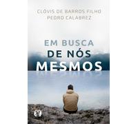Em Busca De Nós Mesmos