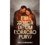 Em busca de um coração puro