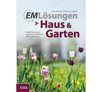 EM-Losungen - Haus & Garten: Moglichkeiten und , Hammes, Hoovel Hardco HB.
