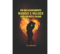 EM RELACIONAMENTO MARIDO MULHER, NINGUÉM METE A COLHER: Sexo, presente de Deus para o casal