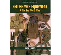 EM32: British Web Equipment Of The Two World Wars: 32 (Europa Militaria)