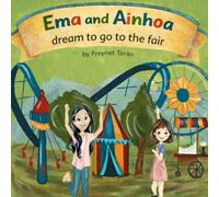 Ema and Ainhoa Dream to go to the Fair