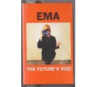 Ema - The Future's Void [Musikkassette] [CASSETTE]