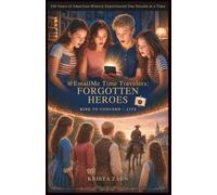 @EmailMe Time Travelers: Forgotten Heroes #1: Ride to Concord - 1775