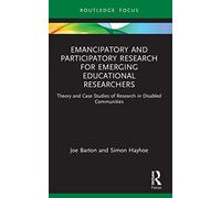 Emancipatory and Participatory Research for Emerging Educational Researchers