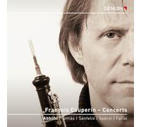 Emanuel Abbuhl; David Tomas; Carla Sanfelix; Miklos Spanyi; Benoit Fallai - Francois Couperin: Concerts