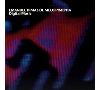 Emanuel Dimas de Melo Pimenta: Digital Music