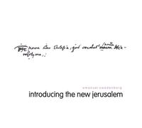 Emanuel Swedenborg: Introducing the New Jerusalem