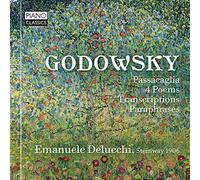 Emanuele Delucchi Piano (Steinway 1906) - Godowsky: Passacaglia ? 4 Poems ? Transcriptions ? Paraphrases