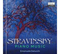 Emanuele Delucchi - Stravinsky: Piano Music