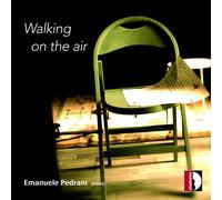 Sanna Vaarni & Emanuele Pedrani – Walking on the Air – CD