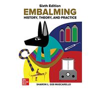 Sharon Gee-Mascarello – Embalming: History, Theory, and Practice – Sixth Edition