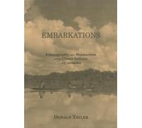 Embarkations: Ethnography and Shamanism of the Chocó Indians of Columbia (Monograph / Pitt Rivers Museum, University of Oxford)