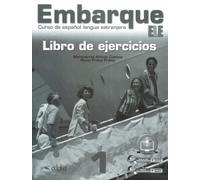 Embarque: Libro de ejercicios 1 (A1+)