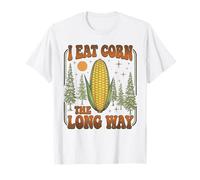 Embarrassing Shirt Funny Inappropriate Eat Corn The Long Way T-Shirt