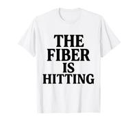 Embarrassing The Fiber is Hitting Funny Cringe Awkward Gag T-Shirt