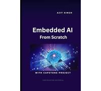 Embedded AI From Scratch