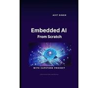 Embedded AI From Scratch