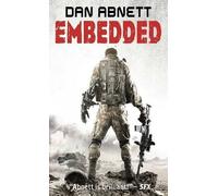 Embedded (Angry Robot) by Dan Abnett (2012-01-05)