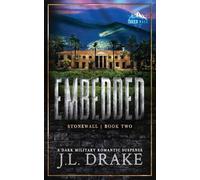 Embedded (Discreet Edition): 2 (Stonewall Trilogy)