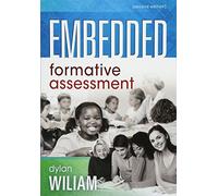 Embedded Formative Assessment: (Strategies for Classroom Assessment That Drives Student Engagement and Learning) (New Art and Science of Teaching)