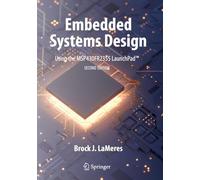 Embedded Systems Design using the MSP430FR2355 LaunchPad™