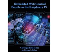 Embedded Web Control Panels on the Raspberry Pi: A Design Reference